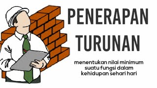 PENERAPAN TURUNAN FUNGSI ALJABAR